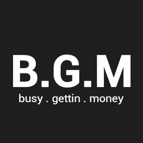 busy getting money